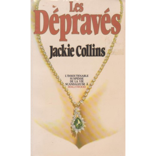 Les dépravés  Jackie Collins